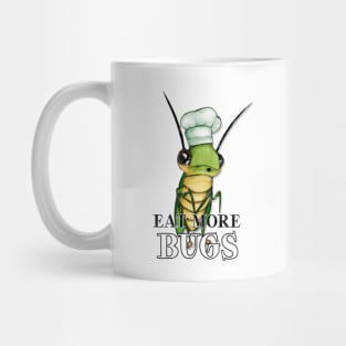 Eat More Bugs Mug